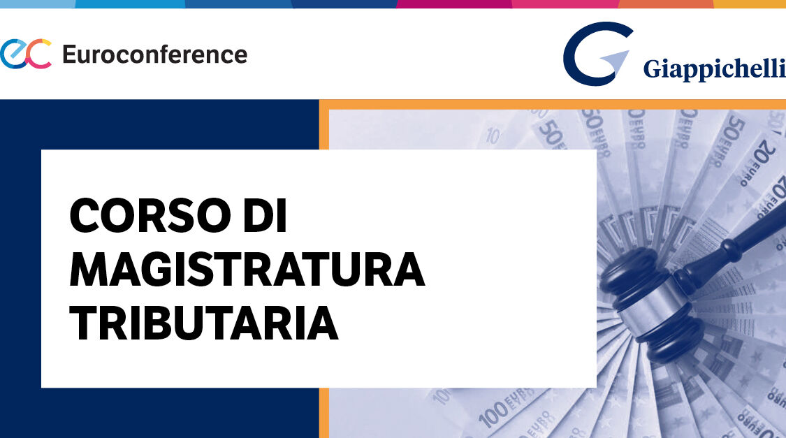 Immagine Corso di Magistratura Tributaria | Euroconference